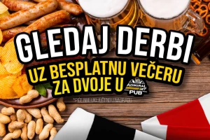 Gledaj "večiti derbi" u AdmiralBet PUB-u uz besplatnu večeru za dvoje!