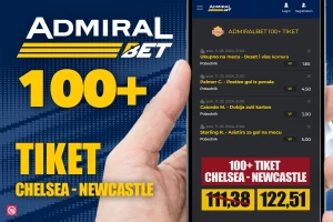 AdmiralBet i Sportske 100+ tiket - Čelsi i Njukasl za kvotu 122.51!